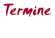 Termine